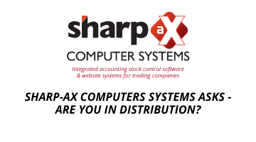 Sharp-aX Computers systems asks – Are you in Distribution?