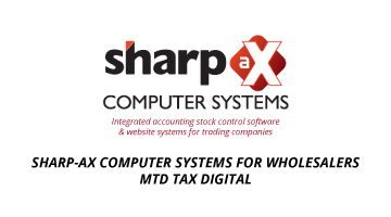 Sharp-aX Computer Systems for wholesalers : MTD Tax Digital