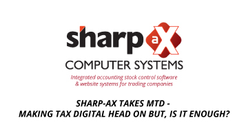 Sharp-aX Takes MTD – Making Tax Digital Head on but, is it enough?